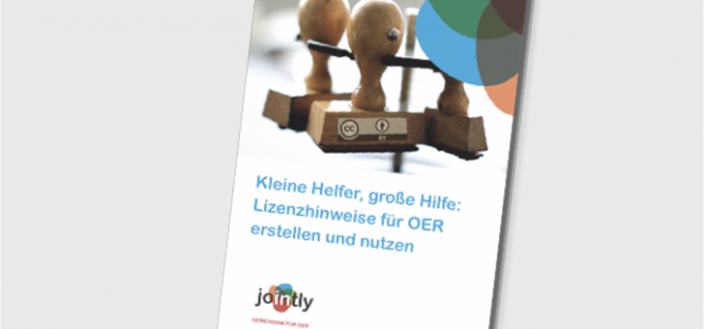 Fünfte JOINTLY-Broschüre erschienen: „Kleine Helfer, große Hilfe: Lizenzhinweise für OER erstellen und nutzen“