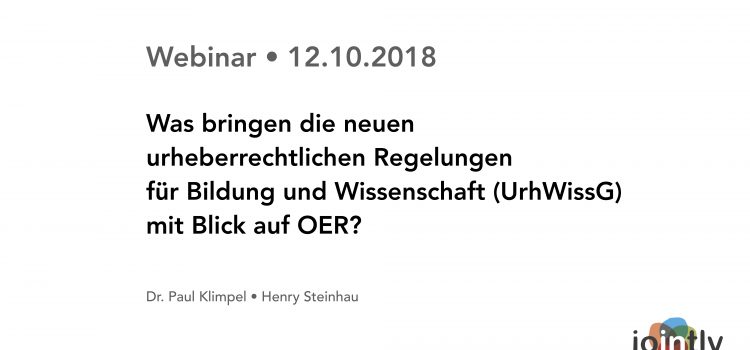 Rückblick auf unser Webinar „OER und Rechtsfragen III“ Rückblick auf unser Webinar „OER und Rechtsfragen III“
